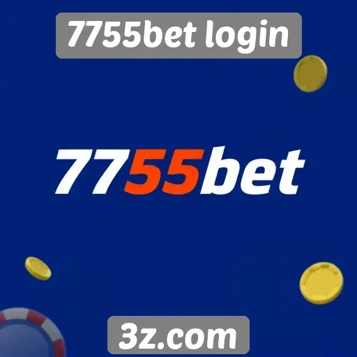 7755bet login | Promoções e bônus do 7755bet login